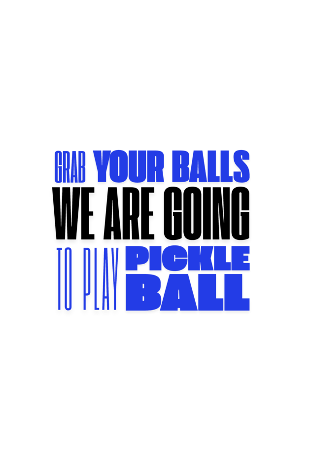Going To Play Pickleball
